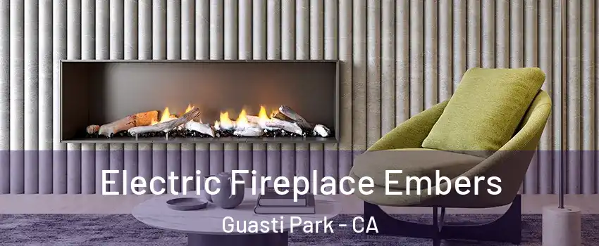 Electric Fireplace Embers Guasti Park - CA