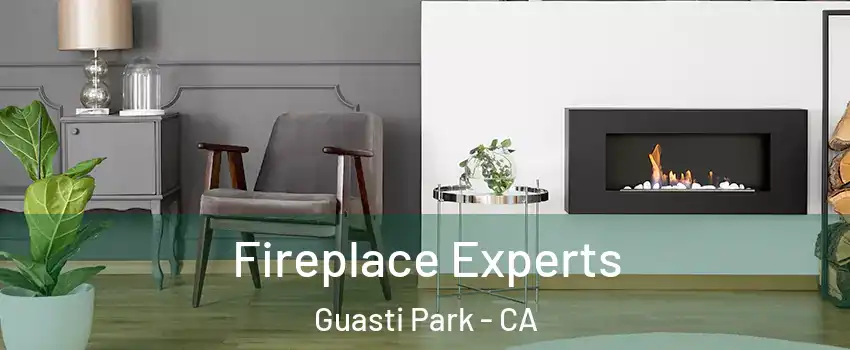 Fireplace Experts Guasti Park - CA