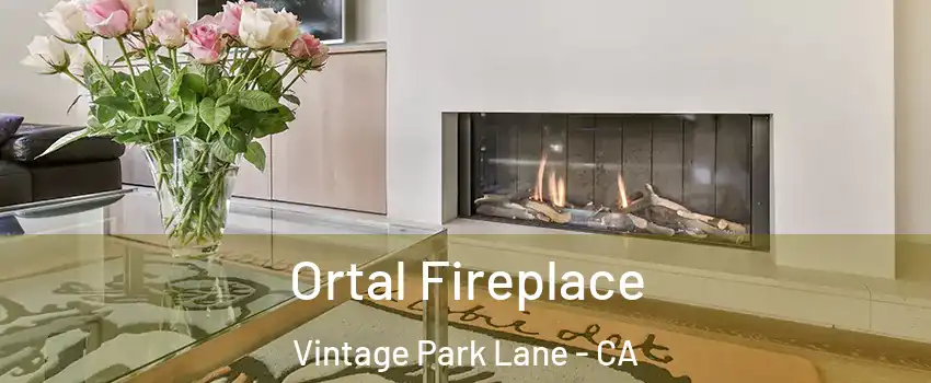 Ortal Fireplace Vintage Park Lane - CA