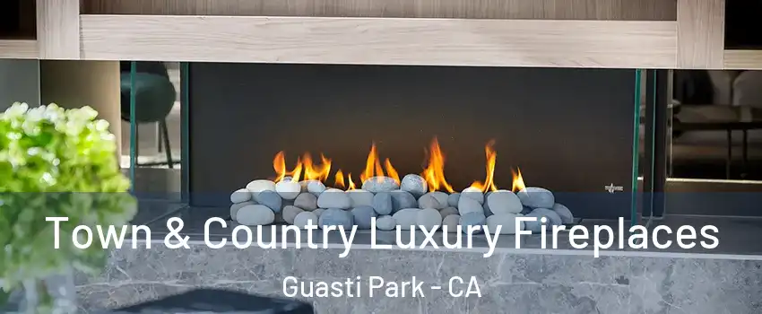 Town & Country Luxury Fireplaces Guasti Park - CA